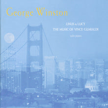 Charger l&#39;image dans la galerie, George Winston : Linus &amp; Lucy - The Music Of Vince Guaraldi (CD, Album)
