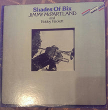 Load image into Gallery viewer, Jimmy McPartland And Bobby Hackett : Shades Of Bix (2xLP, Comp)
