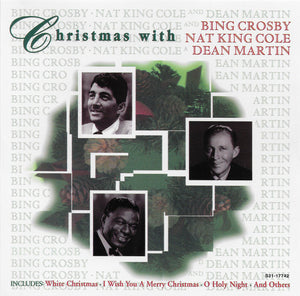 Bing Crosby, Nat King Cole, Dean Martin : Christmas With Bing Crosby, Nat King Cole And Dean Martin (CD, Comp)