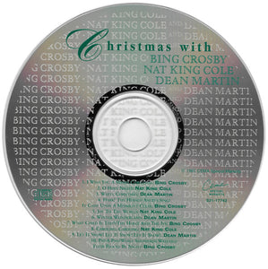 Bing Crosby, Nat King Cole, Dean Martin : Christmas With Bing Crosby, Nat King Cole And Dean Martin (CD, Comp)