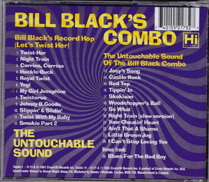 Bill Black's Combo : Bill Black's Record Hop (Let's Twist Her) / The Untouchable Sound Of The Bill Black Combo (CD, Comp)