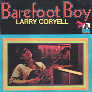 Larry Coryell : Barefoot Boy (LP, Album, PR )