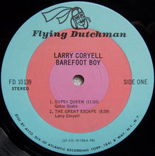 Load image into Gallery viewer, Larry Coryell : Barefoot Boy (LP, Album, PR )
