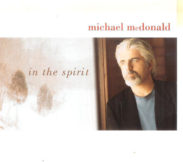 Michael McDonald : In The Spirit (HDCD, Album)