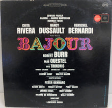 Load image into Gallery viewer, Chita Rivera, Nancy Dussault, Herschel Bernardi : Bajour (LP, Album)
