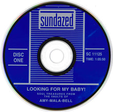 Load image into Gallery viewer, Various : Looking For My Baby! (Soul Treasures From The Vaults of Amy-Mala-Bell) (2xCD, Comp, Mono)
