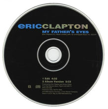 Laden Sie das Bild in den Galerie-Viewer, Eric Clapton : My Father&#39;s Eyes (CD, Single, Promo)
