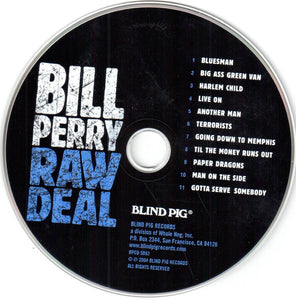 Bill Perry (3) : Raw Deal (CD)