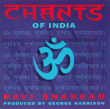 Charger l&#39;image dans la galerie, Ravi Shankar : Chants Of India (CD, Album)
