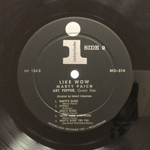 Load image into Gallery viewer, Marty Paich Guest Artist: Art Pepper : Like Wow!  Jazz 1960 (LP, Comp, Mono)

