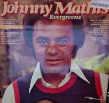 Laden Sie das Bild in den Galerie-Viewer, Johnny Mathis : Evergreens (LP, Comp)
