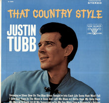 Laden Sie das Bild in den Galerie-Viewer, Justin Tubb : That Country Style (LP, Album)
