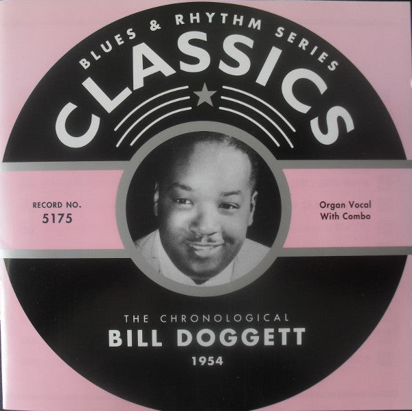 Bill Doggett : The Chronological Bill Doggett 1954 (CD, Comp)