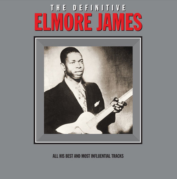 Elmore James : The Definitive Elmore James (LP, Comp)