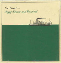 Load image into Gallery viewer, Peggy Lauren And Carnival : On Board... (LP, Album)
