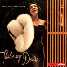 Charger l&#39;image dans la galerie, Hadda Brooks : That&#39;s My Desire (CD, Comp)
