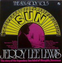 Load image into Gallery viewer, Jerry Lee Lewis : The Sun Story Vol.5 (LP, Comp, Mono, RE)
