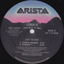 Load image into Gallery viewer, Leila K With Rob &#39;N&#39; Raz : Got To Get (12&quot;, Maxi)
