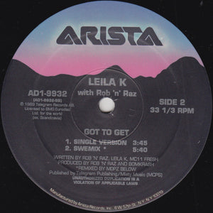 Leila K With Rob 'N' Raz : Got To Get (12", Maxi)