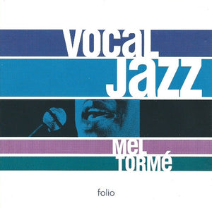Mel Tormé : Vocal Jazz (CD, Comp)