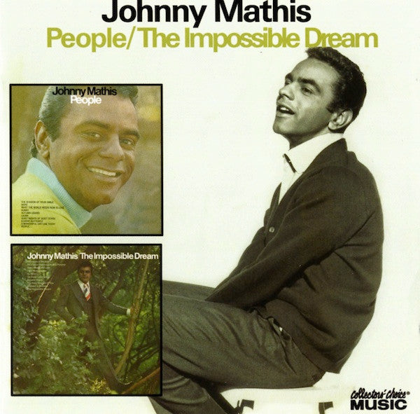 Johnny Mathis : People & The Impossible Dream (2xCD, Album, Comp)