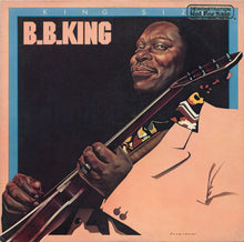 Laden Sie das Bild in den Galerie-Viewer, B.B.King* : King Size (LP, Album)
