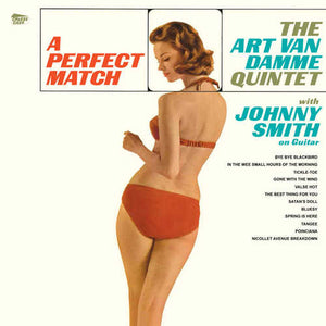 The Art Van Damme Quintet With Johnny Smith : A Perfect Match (LP, Album, Ltd, RE, 180)