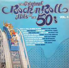 Load image into Gallery viewer, Various : The Original Rock N Roll Hits Of The 50&#39;s Vol. 4 (LP, Comp)

