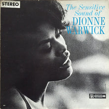 Laden Sie das Bild in den Galerie-Viewer, Dionne Warwick : The Sensitive Sound Of Dionne Warwick (LP, Album)
