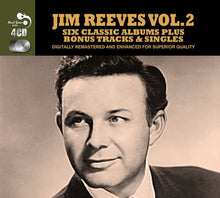 Laden Sie das Bild in den Galerie-Viewer, Jim Reeves : Six Classic Albums Plus Bonus Tracks &amp; Singles (4xCD, Album, Comp, RM)
