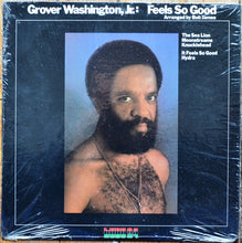 Laden Sie das Bild in den Galerie-Viewer, Grover Washington, Jr. : Feels So Good (LP, Album)
