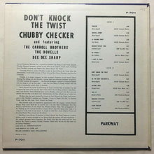 Load image into Gallery viewer, Chubby Checker Also Featuring The Dovells / The Carroll Brothers* / Dee Dee Sharp : Don&#39;t Knock The Twist - Original Soundtrack Recording (LP, Album)
