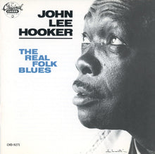 Laden Sie das Bild in den Galerie-Viewer, John Lee Hooker : The Real Folk Blues (CD, Album, Club, RE)
