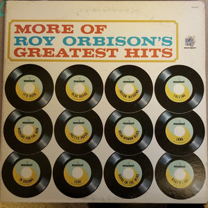 Roy Orbison : More Of Roy Orbison's Greatest Hits (LP, Comp, RP)