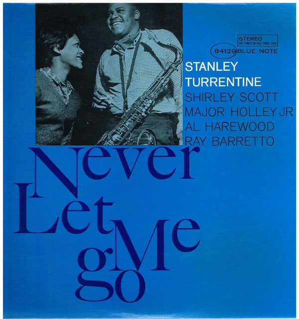 Stanley Turrentine : Never Let Me Go (CD, Album, RE)