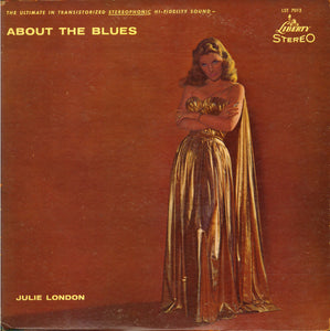 Julie London : About The Blues (LP, Album, RE)