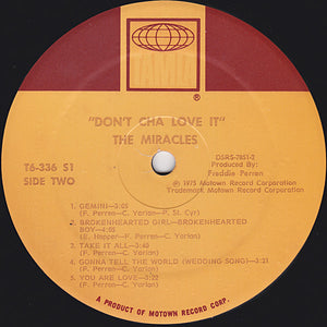 The Miracles : Don't Cha Love It (LP, Album)