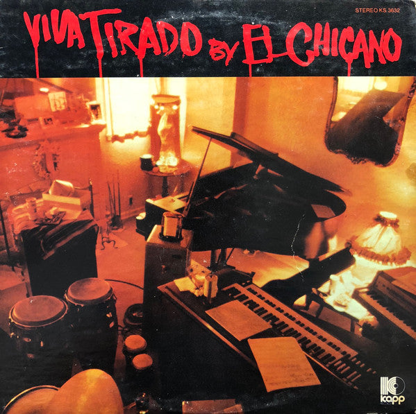 El Chicano : Viva Tirado (LP, Album, Mon)