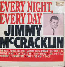 Laden Sie das Bild in den Galerie-Viewer, Jimmy McCracklin : Every Night, Every Day (LP, Album, Mono, Promo)
