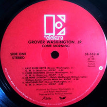 Load image into Gallery viewer, Grover Washington, Jr. : Come Morning (LP, Album, All)
