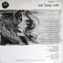 Laden Sie das Bild in den Galerie-Viewer, Nat &quot;King&quot; Cole* : The Very Thought Of You (LP, Album)
