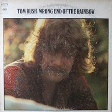 Laden Sie das Bild in den Galerie-Viewer, Tom Rush : Wrong End Of The Rainbow (LP, Album)
