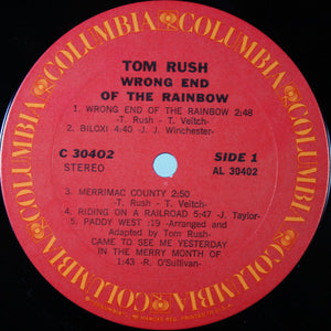 Tom Rush : Wrong End Of The Rainbow (LP, Album)