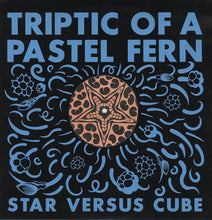 Laden Sie das Bild in den Galerie-Viewer, Triptic Of A Pastel Fern : Star Versus Cube (12&quot;, Ltd, Num)
