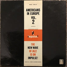 Laden Sie das Bild in den Galerie-Viewer, Various : Americans In Europe, Vol.2 (LP, Album, Gat)
