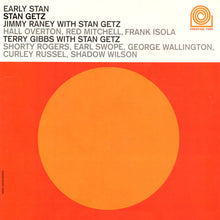 Load image into Gallery viewer, Stan Getz With Jimmy Raney &amp; Terry Gibbs : Early Stan (LP, Comp, Mono, RE, RM)
