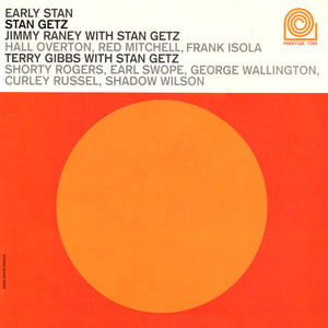 Stan Getz With Jimmy Raney & Terry Gibbs : Early Stan (LP, Comp, Mono, RE, RM)
