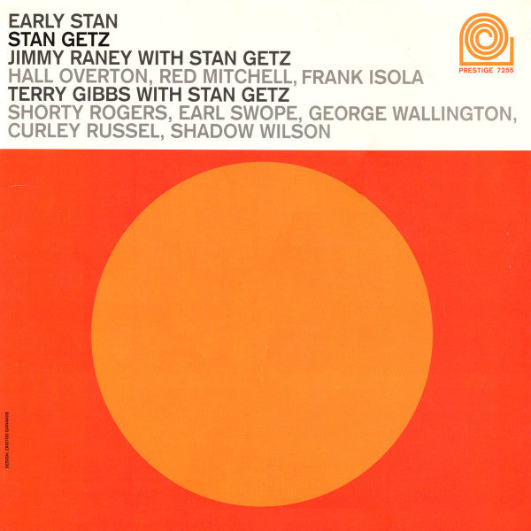 Stan Getz With Jimmy Raney & Terry Gibbs : Early Stan (LP, Comp, Mono, RE, RM)