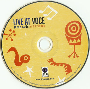 Steve Gadd And Friends Featuring Joey DeFrancesco, Ronnie Cuber, Paul Bollenback And Edie Brickell : Live At Voce (CD, Album, Dlx, Dig)