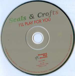 Seals & Crofts : I'll Play For You (CD, Album, RE)